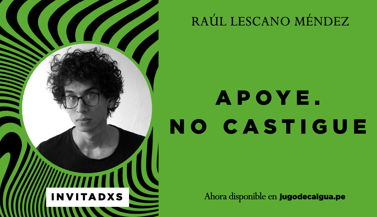 Apoye. No castigue - Jugo